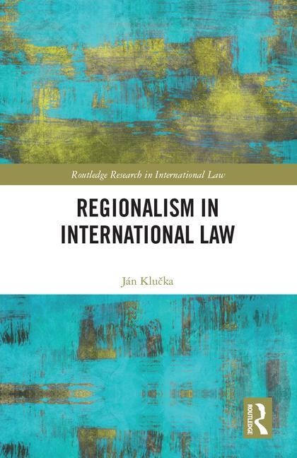 Front cover_Regionalism In International Law