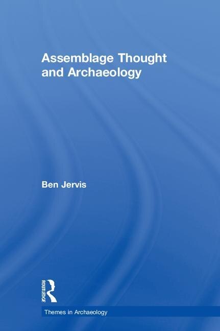 Couverture_Assemblage Thought And Archaeology