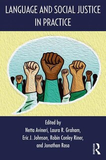 Front cover_Language And Social Justice In Practice