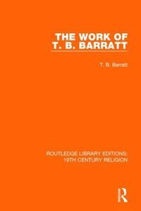 Couverture_The Work Of T. B. Barratt