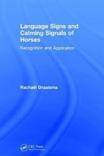 Front cover_Language Signs And Calming Signals Of Horses