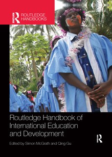Front cover_Routledge Handbook Of International Education And Development