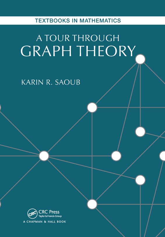 Front cover_A Tour Through Graph Theory