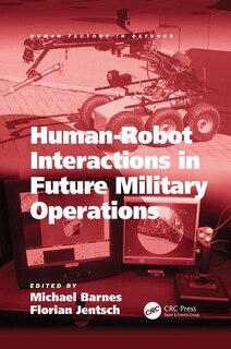 Front cover_Human-robot Interactions In Future Military Operations