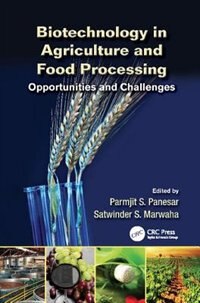 Front cover_Biotechnology In Agriculture And Food Processing