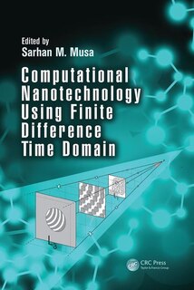 Couverture_Computational Nanotechnology Using Finite Difference Time Domain