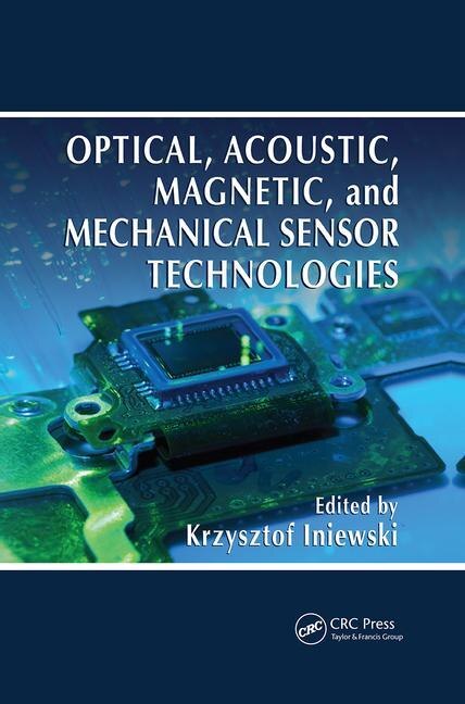 Front cover_Optical, Acoustic, Magnetic, And Mechanical Sensor Technologies
