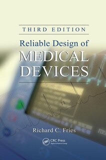 Couverture_Reliable Design Of Medical Devices