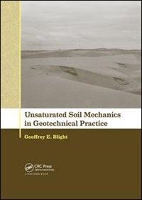 Front cover_Unsaturated Soil Mechanics In Geotechnical Practice