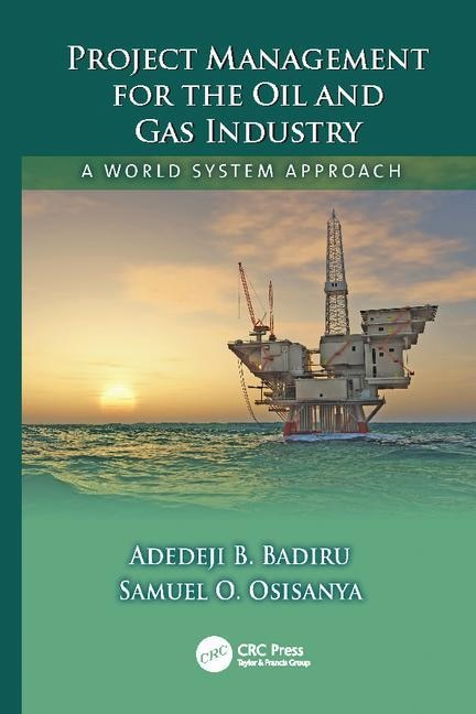 Front cover_Project Management For The Oil And Gas Industry