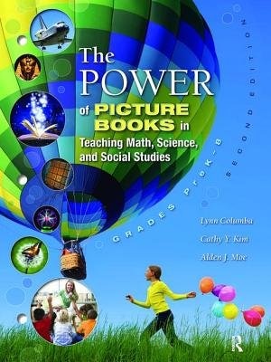 Front cover_The Power Of Picture Books In Teaching Math And Science