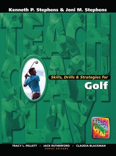 Couverture_Skills, Drills And Strategies For Golf