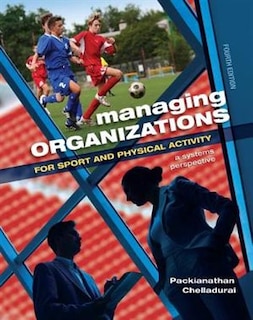 Front cover_Managing Organizations For Sport And Physical Activity