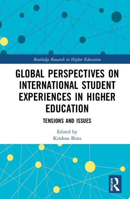 Front cover_Global Perspectives On International Student Experiences In Higher Education