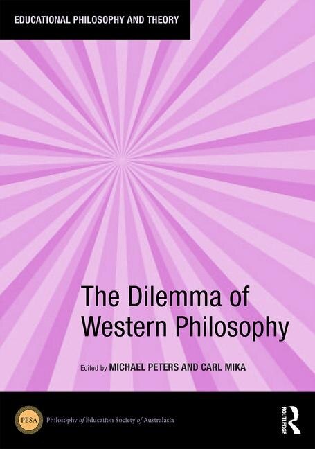 Front cover_The Dilemma Of Western Philosophy