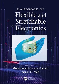 Couverture_Handbook Of Flexible And Stretchable Electronics