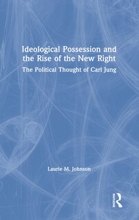 Couverture_Ideological Possession And The Rise Of The New Right