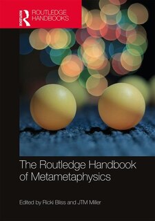 Front cover_The Routledge Handbook of Metametaphysics