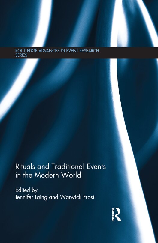 Front cover_Rituals And Traditional Events In The Modern World