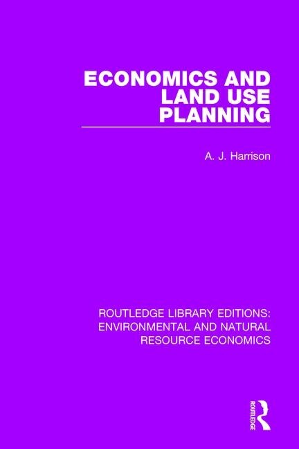 Front cover_Economics And Land Use Planning