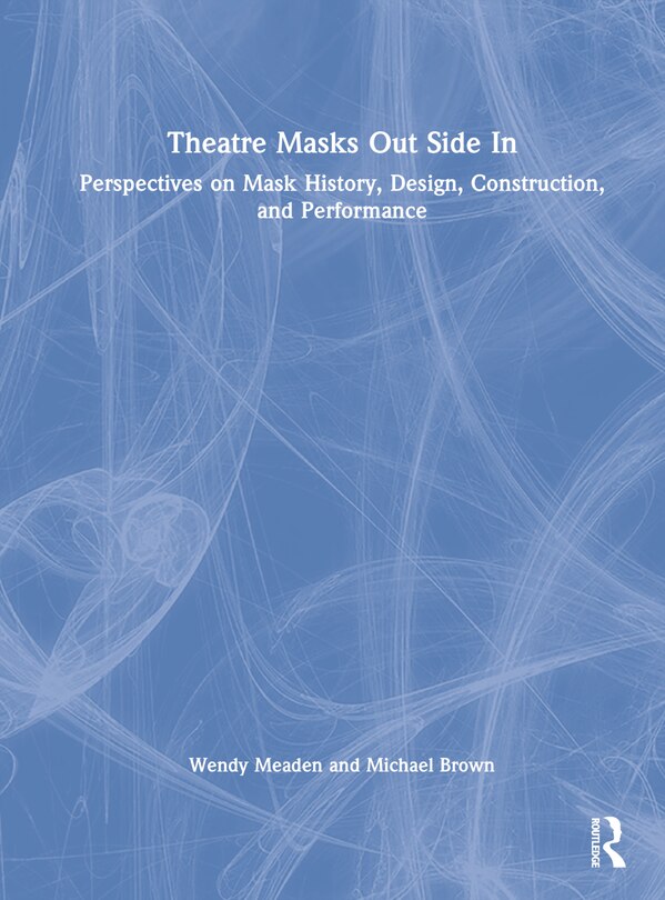 Couverture_Theatre Masks Out Side In