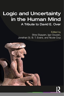 Front cover_Logic And Uncertainty In The Human Mind
