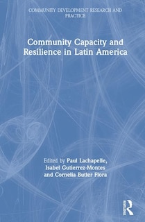 Front cover_Community Capacity And Resilience In Latin America