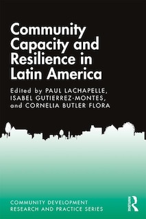 Front cover_Community Capacity And Resilience In Latin America
