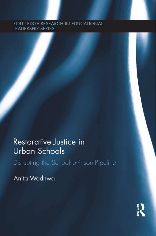 Front cover_Restorative Justice In Urban Schools