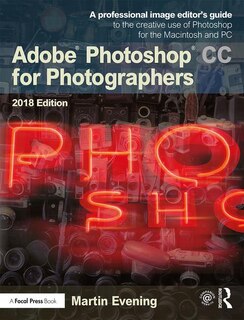 Front cover_Adobe Photoshop CC for Photographers 2018