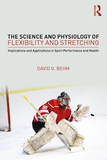 Couverture_The Science And Physiology Of Flexibility And Stretching