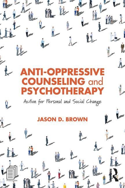 Front cover_Anti-oppressive Counseling And Psychotherapy