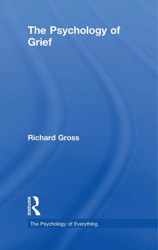 Front cover_The Psychology of Grief