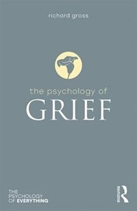 Front cover_The Psychology Of Grief