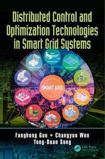 Front cover_Distributed Control And Optimization Technologies In Smart Grid Systems