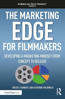 Front cover_The Marketing Edge for Filmmakers