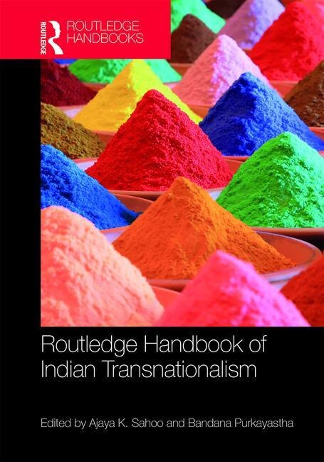 Couverture_Routledge Handbook Of Indian Transnationalism