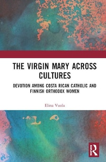 Couverture_Virgin Mary across Cultures