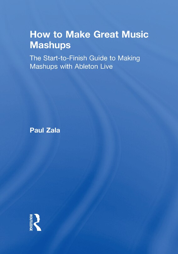 Front cover_How To Make Great Music Mashups