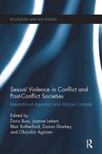Front cover_Sexual Violence In Conflict And Post-conflict Societies