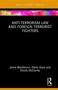 Front cover_Anti-terrorism Law And Foreign Terrorist Fighters