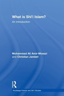 Front cover_What Is Shi'i Islam?