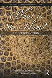 Couverture_What Is Shi'i Islam?