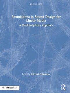 Front cover_Foundations In Sound Design For Linear Media