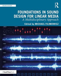 Front cover_Foundations In Sound Design For Linear Media