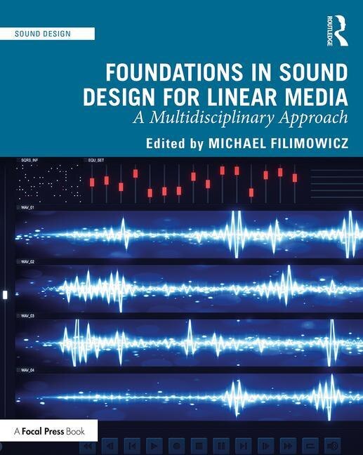 Front cover_Foundations In Sound Design For Linear Media