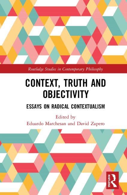 Front cover_Context, Truth And Objectivity