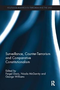 Couverture_Surveillance, Counter-terrorism And Comparative Constitutionalism