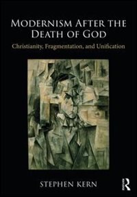 Front cover_Modernism After The Death Of God