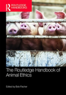 Couverture_Routledge Handbook of Animal Ethics